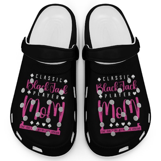 Classic Blackjack Player Mom The Card Game Lover Clogs