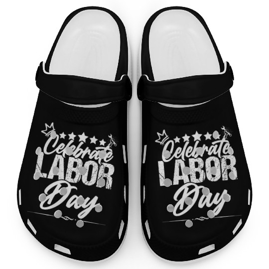 Labor Day A Day to Celebrate and Appreciate! Clogs