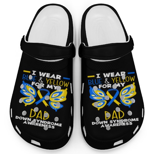 I Wear Blue Yellow Dad Down Syndrome Awareness Clogs