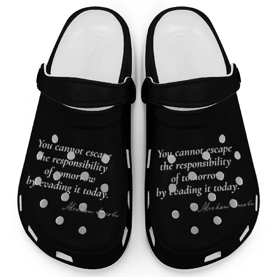 Embracing Responsibility - Abraham Lincoln Clogs