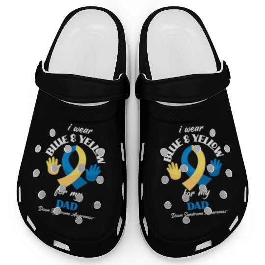 I Wear Blue Yellow Dad Down Syndrome Awareness Clogs