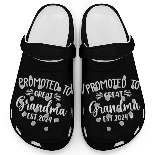 Promoted to Great Grandma 2024 Soon to Be Great Clogs