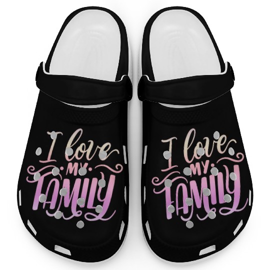I Love My Family Clogs
