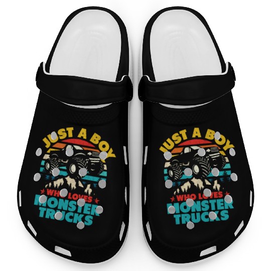 Just A Boy Who Loves Monster Trucks Toddler Kids Clogs