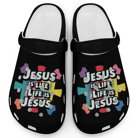 Jesus is life.Resurrection sunday Clogs