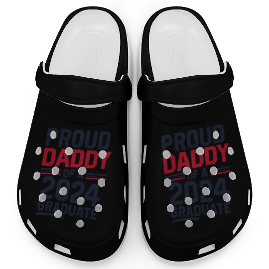 "Proud Daddy of a 2024 Graduate" Senior Class Clogs
