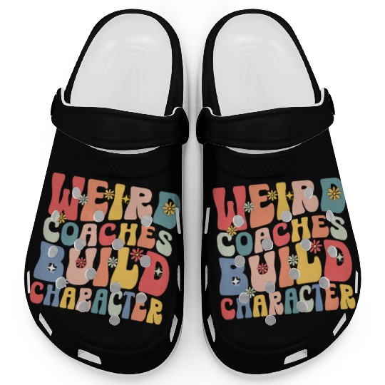 Weird Coaches Build Character Coach Clogs