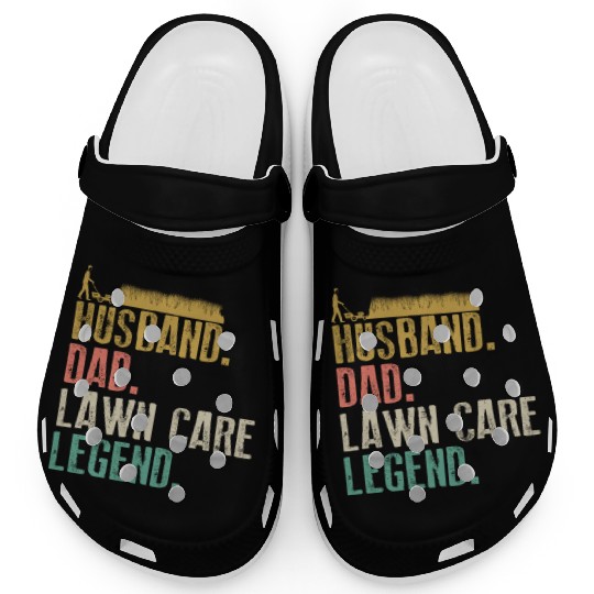 Father Husband Lawn Mowing Legend Gardening Dad Clogs