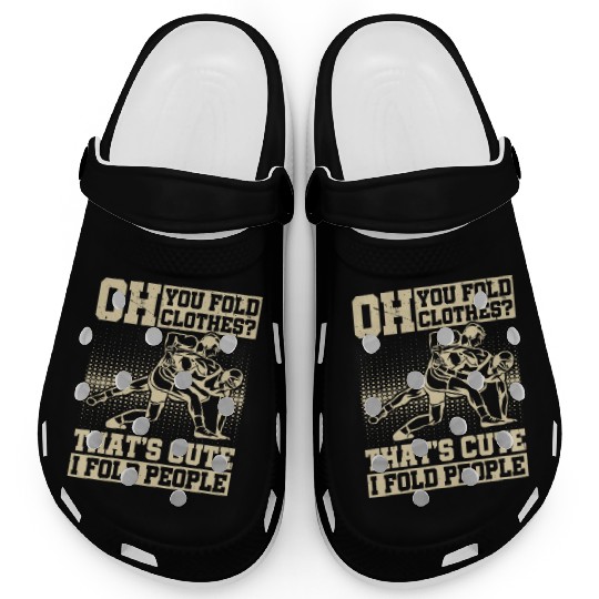 Funny Wrestling I Fold People Wrestler Clogs