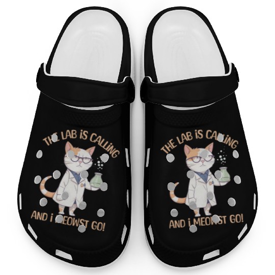Lab Calling Science Lab Cat Laboratory Chemistry Clogs