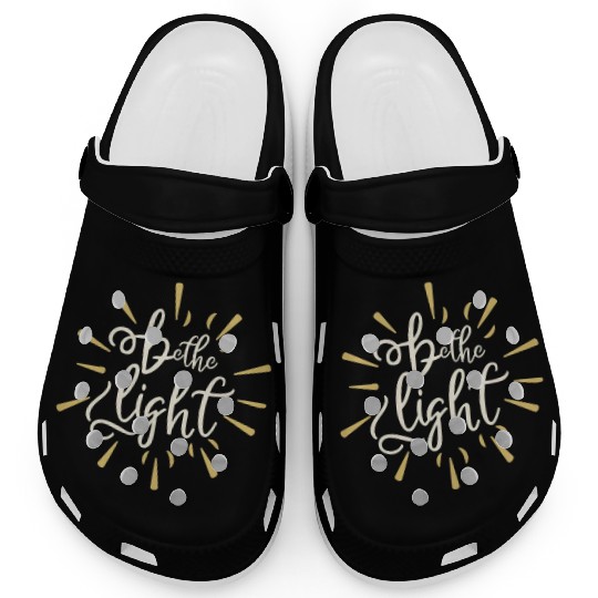 Be the light Clogs