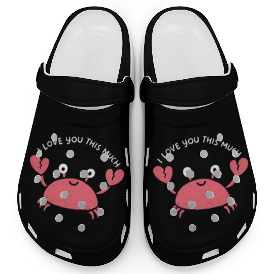 I love you this much, kawaii lobster Clogs