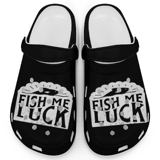Funny Lake River Fishing Pun Fish Me Luck Boating Clogs
