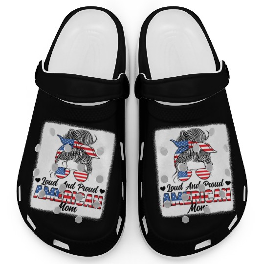 Loud And Proud American Mom Patriotic Clogs