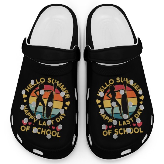 Happy Last Day Of School Teacher Women friend Clogs