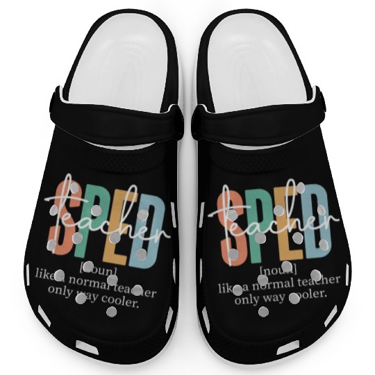 Special Education Sped Teacher Definition Clogs