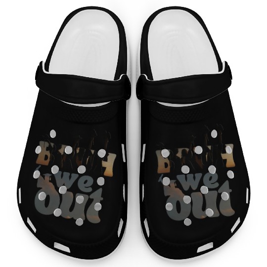 Bruh we out Graduation Graduate Clogs