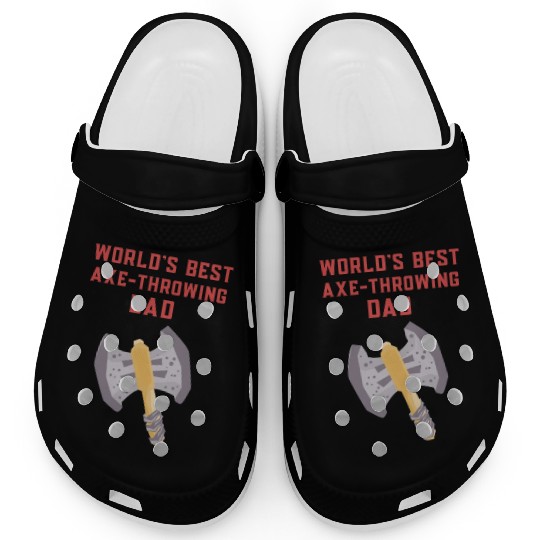 World's Best Axe-Throwing Dad : Fathers day Clogs