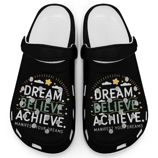 Manifest Your Dreams Clogs