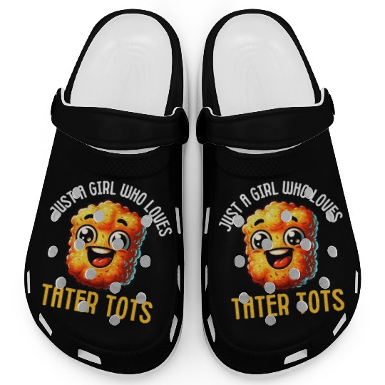 Tater Tot Lover Food Jokes Potato Nugget Foodie Clogs