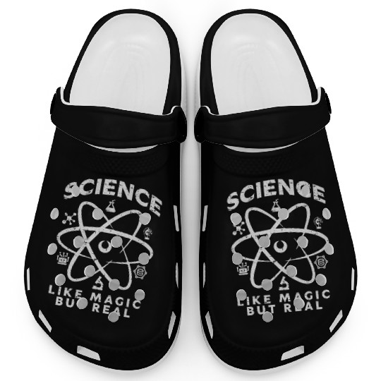 Science Like Magic But Real Cool Chemistry Physics Clogs