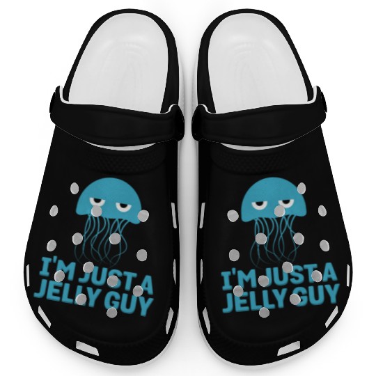 I'm Just A Jelly Guy Jellyfish Song Pun Music Clogs