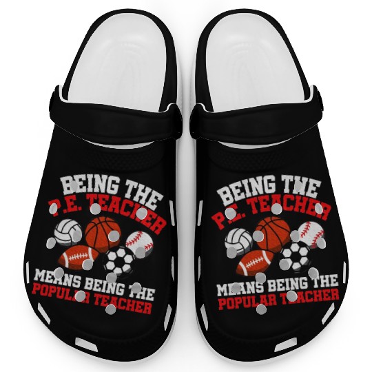 PE Teacher Physical Education Teacher Clogs