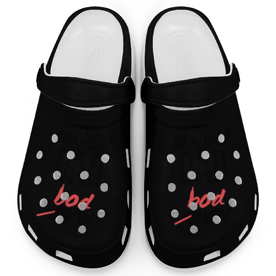 Sexy Dad Bod Clogs