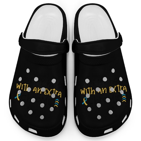 Down Syndrome Awareness I Love my Homie with Clogs