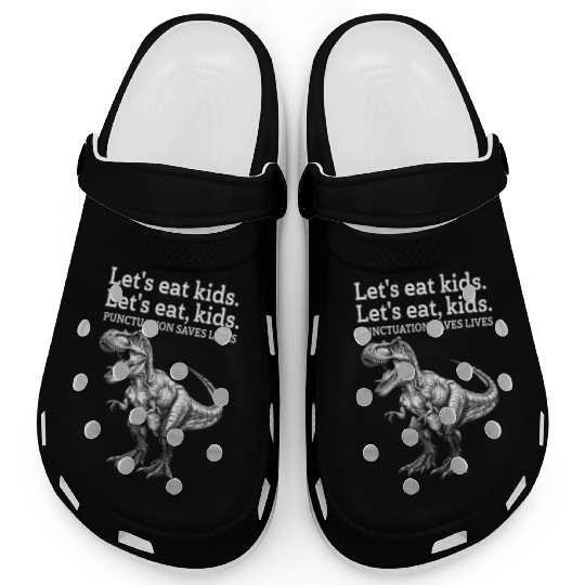 Punctuation Saves Lives Dinosaur Clogs