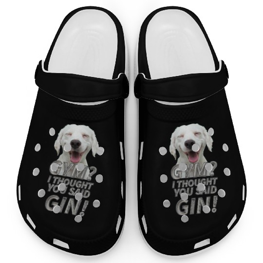 GYM? I THOUGHT YOU SAID GIN! Clogs
