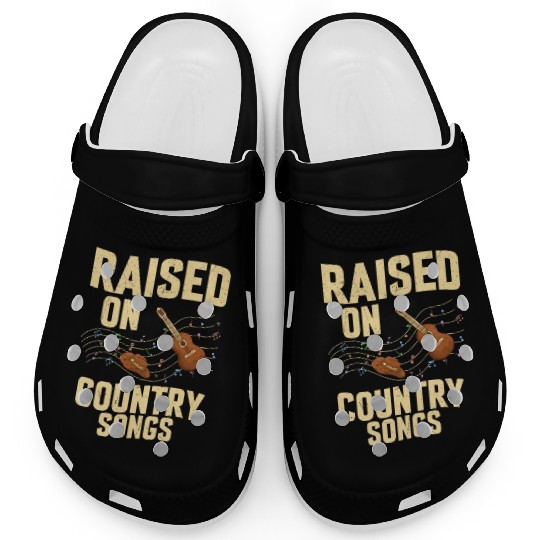 Raised On Country Songs Western Country Music Clogs