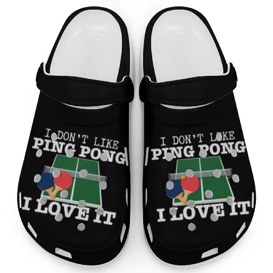 I Love Ping Pong Funny Ping Pong Player Clogs