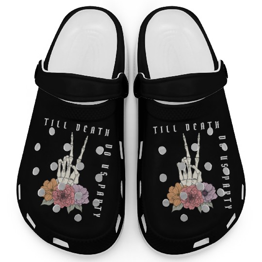 Funny Bachelorette Party Til Death Do Us Party Clogs