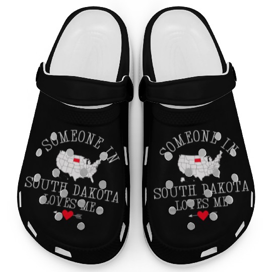 Someone In South Dakota Loves Me Clogs
