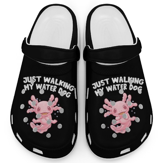 Just Walking My Water Dog Funny Axolotl Humor Sala Clogs