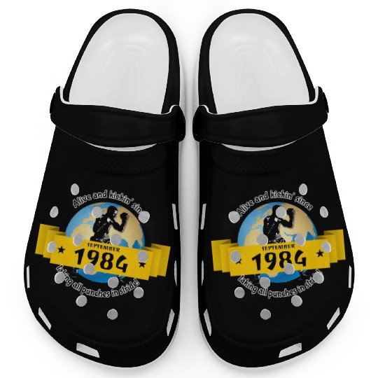 40th birthday Alive and kickin since 09/1984 Clogs