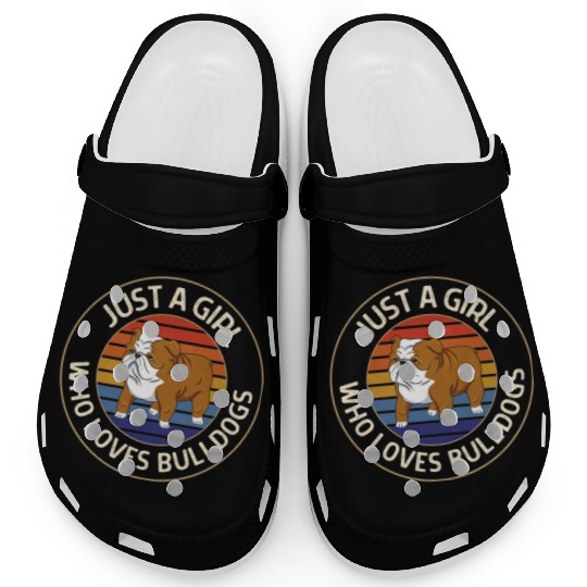 Just a Girl Who Loves Bulldogs Bulldog Lover Clogs