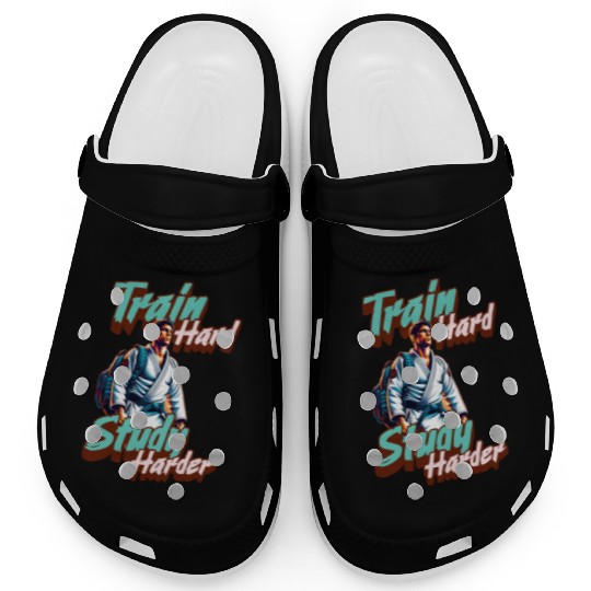 Train Hard Study Harder Jiu Jitsu Clogs