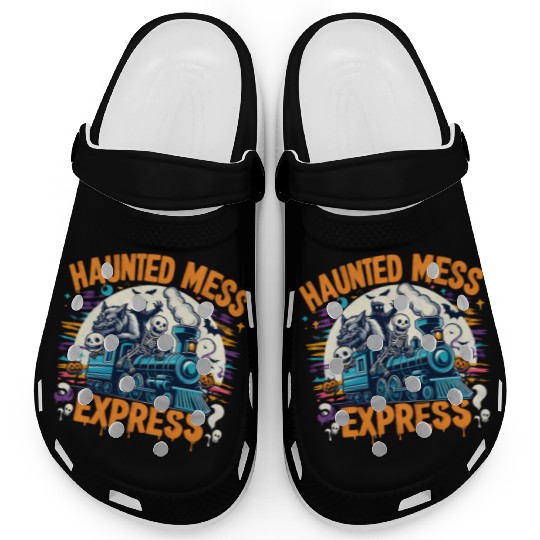 Haunted Mess Express Fun Spook Halloween Train Pun Clogs