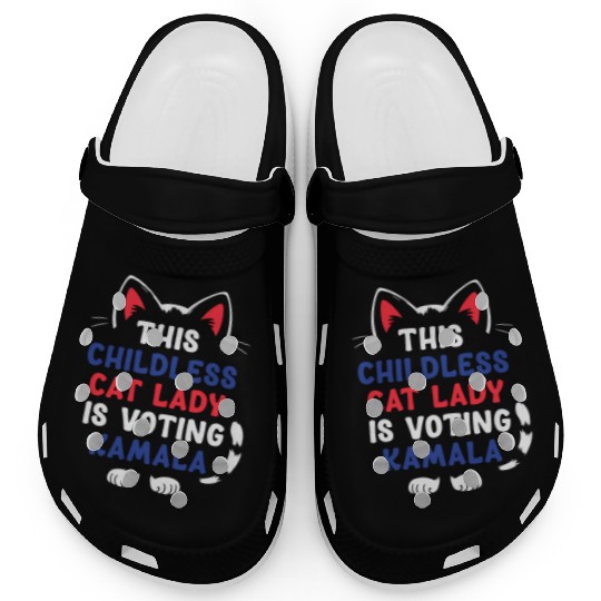 Funny This Childless Cat Lady Is Voting Kamala Clogs