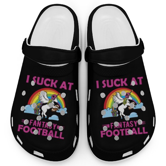 I Suck at Fantasy Football Unicorn Rainbow Clogs