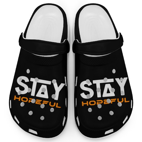 STAY HOPEFUL Clogs Clogs