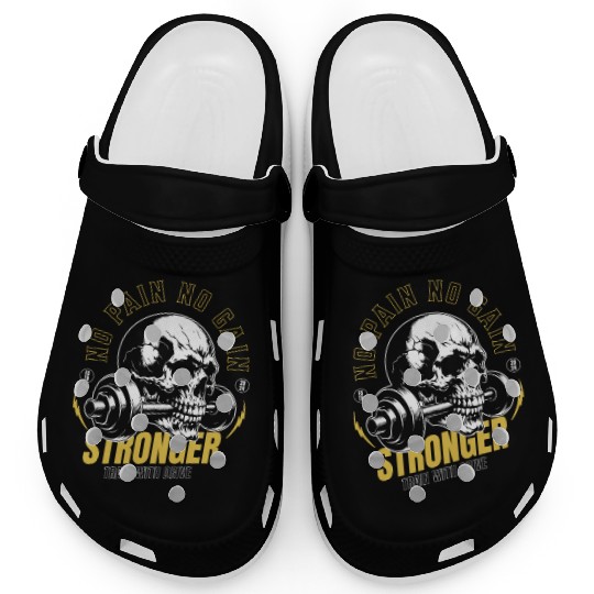 No Pain No Gain Stronger Gym Workout Clogs