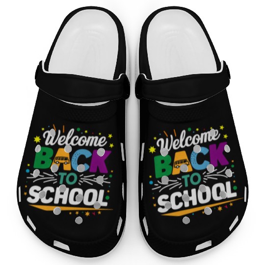 Welcome Back To School Bus Happy First Day Of Scho Clogs
