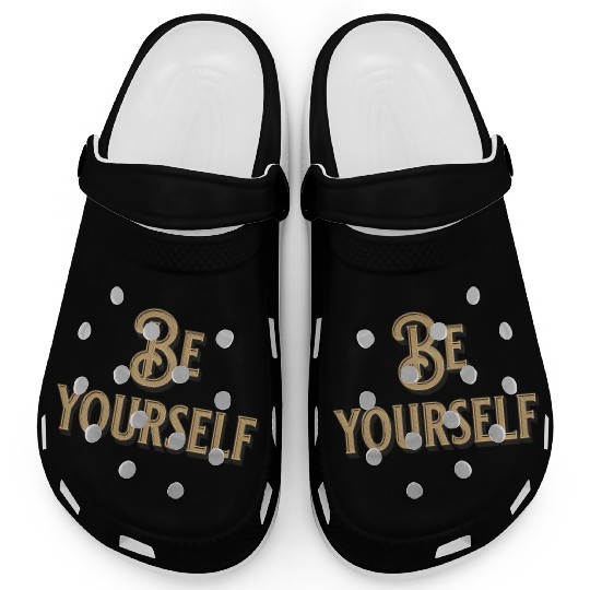 Be Yourself - Empowering Minimalist Clogs
