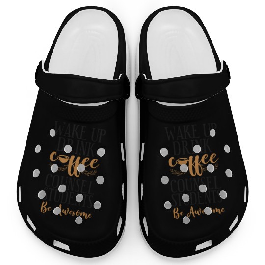 School Counselor Coffee Wake Up Clogs