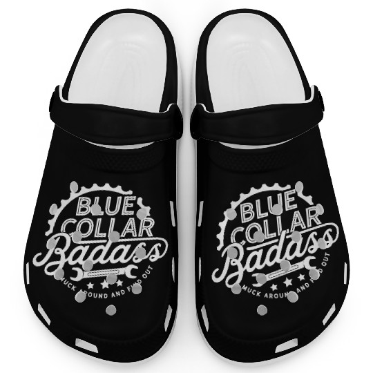Blue Collar BadAss Working Class Hero Design Clogs