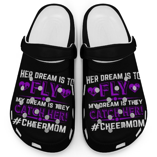 Dream Cheer Mom Cheerleading Mommy Mother's Day Clogs