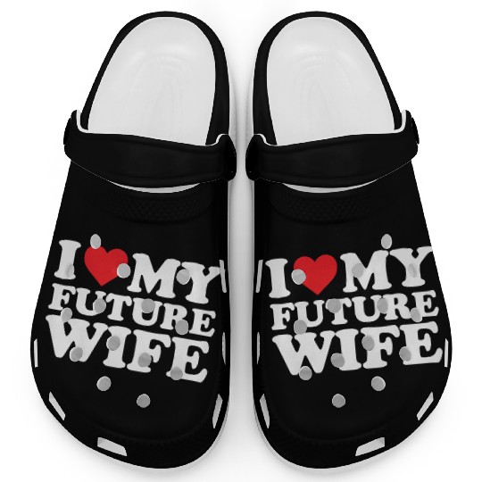 future I Love My Wife Clogs